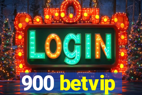 900 betvip